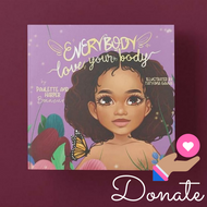 Sponsor a Book for a Good Cause: Everybody Love Your Body